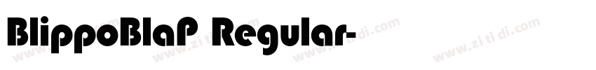 BlippoBlaP Regular字体转换